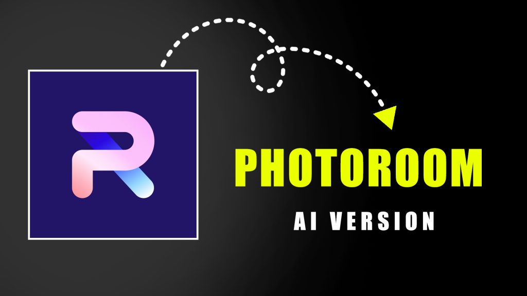 PhotoRoom AI Version – Editing Stocks